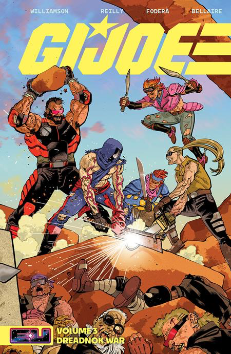 G.I. Joe TP Vol. 03 — The Dreadnok War (Tom Reilly Variant Cover) Direct Market Exclusive PRE-ORDER