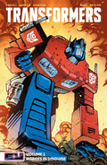 Transformers Volume 1 Robots in Disguise standard cover featuring Optimus Prime by Daniel Warren Johnson and Mike Spicer